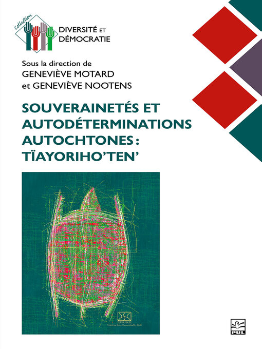Title details for Souverainetés et autodéterminations autochtones by Collectif - Available